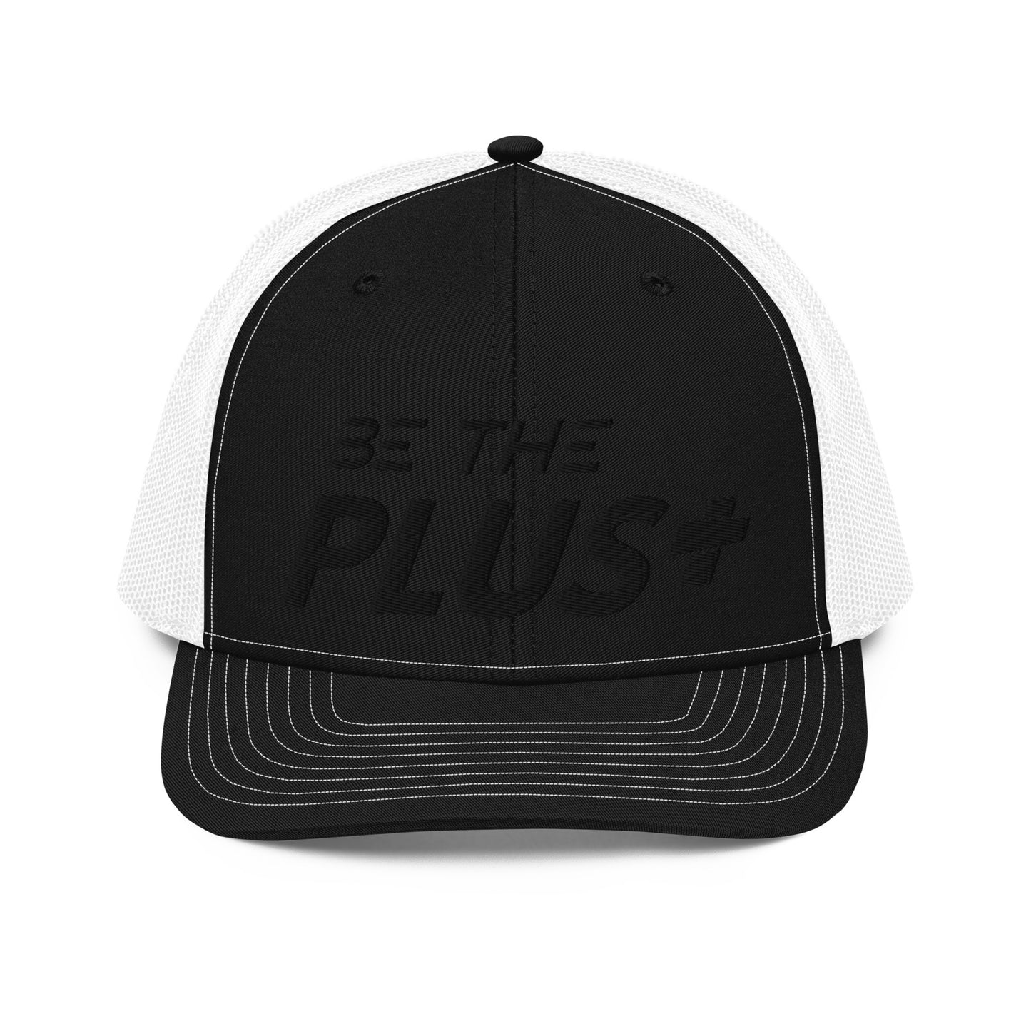 Be the Plus Trucker Cap