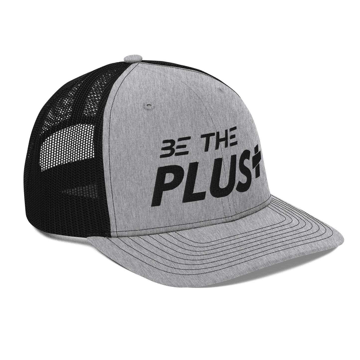 Be the Plus Trucker Cap