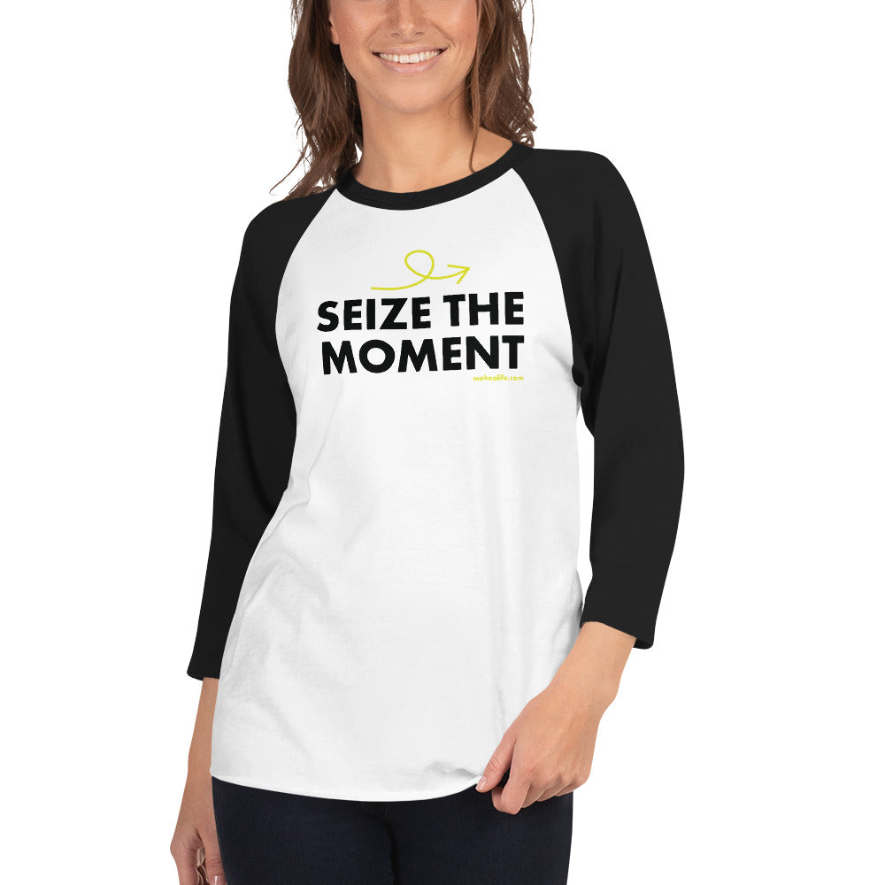 Seize the Moment Baseball Shirt